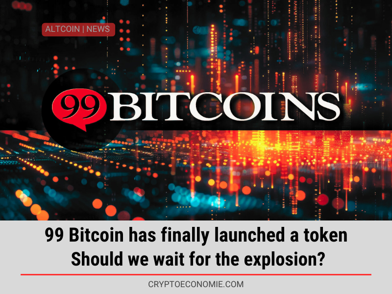 99 Bitcoin has finally launched a token Should we wait for the explosion?