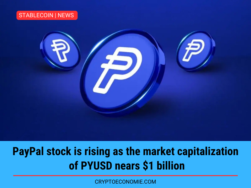 PayPal stock is rising as the market capitalization of PYUSD nears $1 billion.