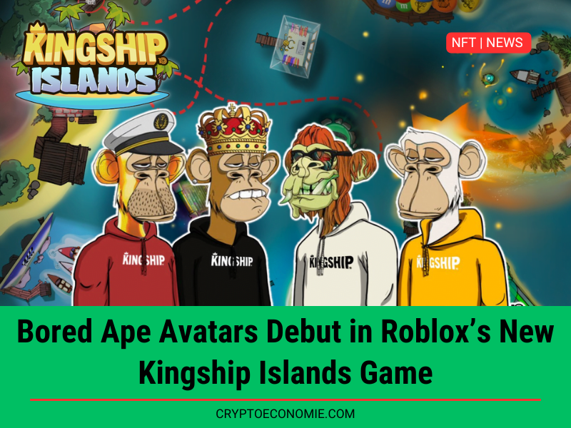 Bored Ape Avatars Debut in Roblox’s New Kingship Islands Game