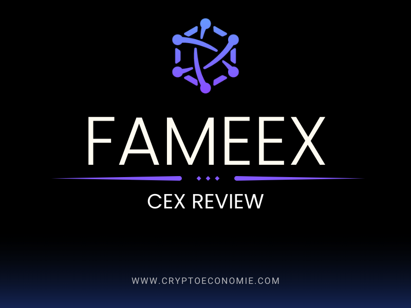 FameEx Exchange Review: A Comprehensive Overview