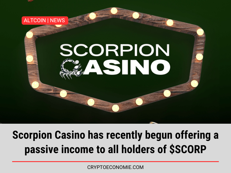 Scorpion Casino has recently begun offering a passive income to all holders of $SCORP, with over $100K already paid out.