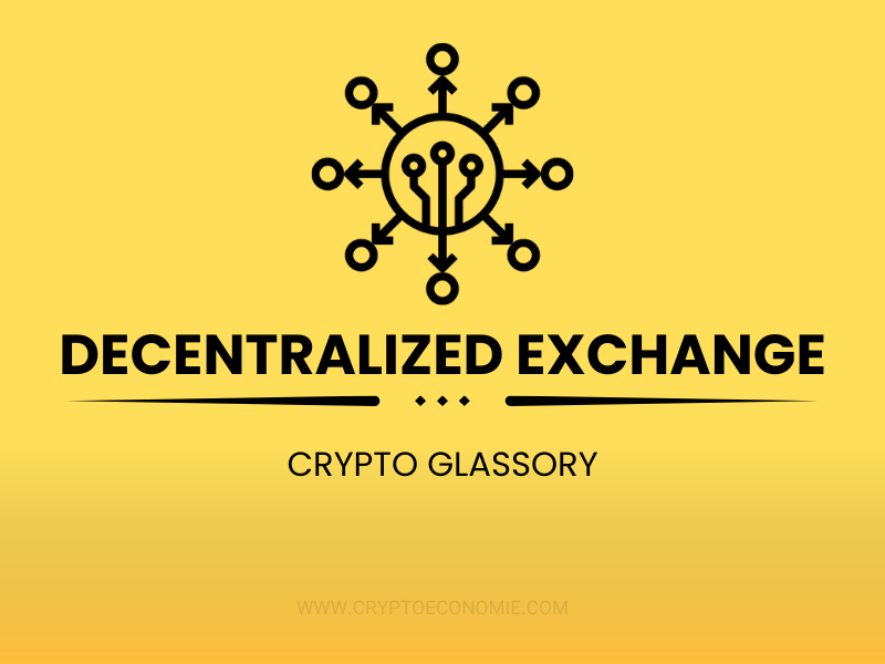 What is a Decentralized Exchange(DEX)? A Simple Guide to Understanding DECentralized Exchanges