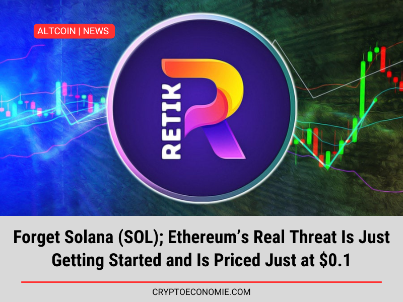 Forget Solana (SOL); Ethereum’s Real Threat Is Just Getting Started and Is Priced Just at $0.1