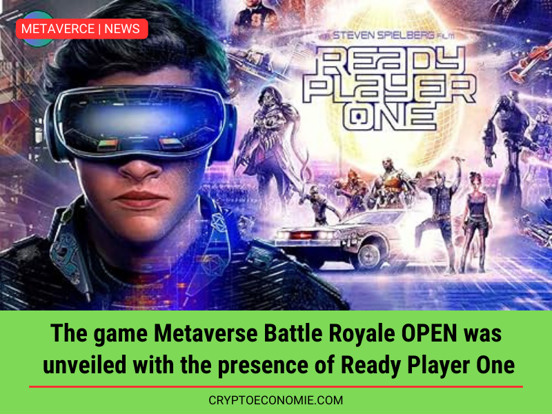 The game Metaverse Battle Royale OPEN was unveiled with the presence of Ready Player One