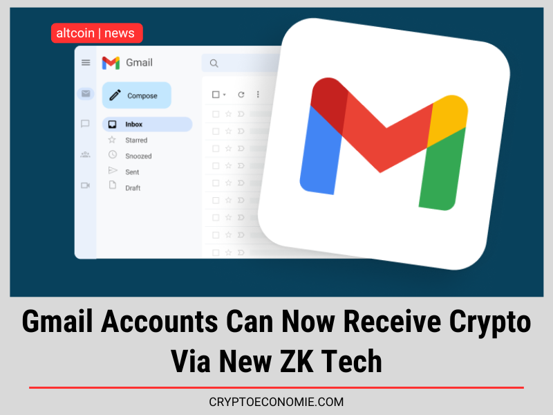 Gmail Accounts Can Now Receive Crypto Via New ZK Tech